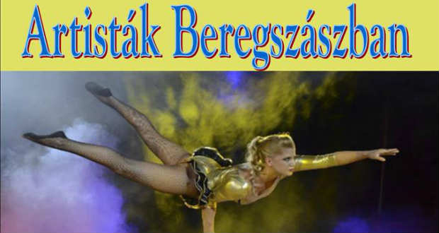 Artisták Beregszászban – MINDEN JEGY ELKELT!