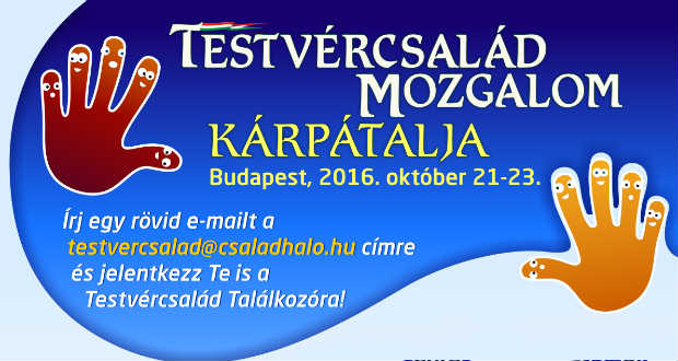 Elindult a jelentkezés a III. Testvércsalád Találkozóra