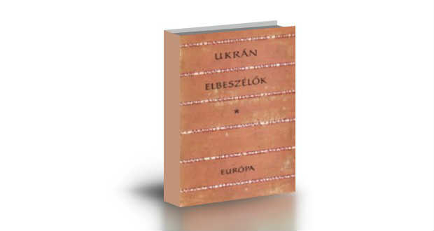 Könyvajánló: Ukrán elbeszélők
