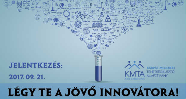 A Kárpát-medencei Tehetségkutató Alapítvány innovációs pályázata