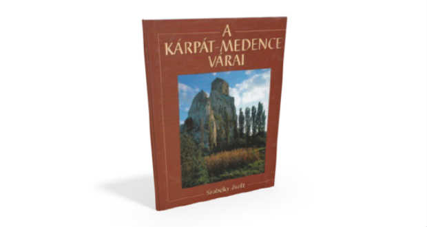 Könyvajánló: A ​Kárpát-medence várai