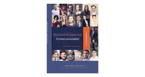 Nyelvünk és kultúránk 50 fiatal szemszögéből címmel jelent meg kötet