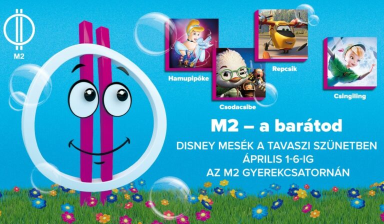 Disney mesefilmek a tavaszi szünetben az M2 gyerekcsatornán