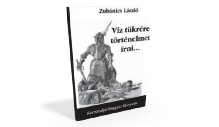 Könyvajánló: Víz ​tükrére történelmet írni…