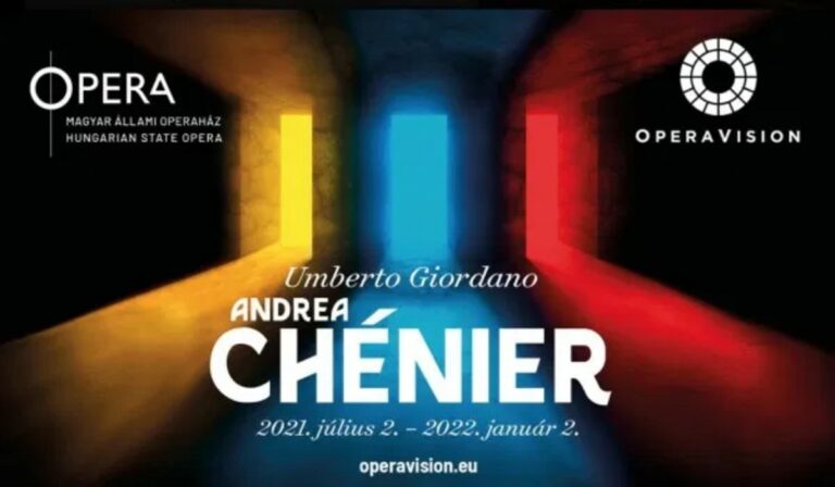 Fél évig ingyenesen elérhető lesz a Magyar Állami Operaház Andrea Chénier-előadása