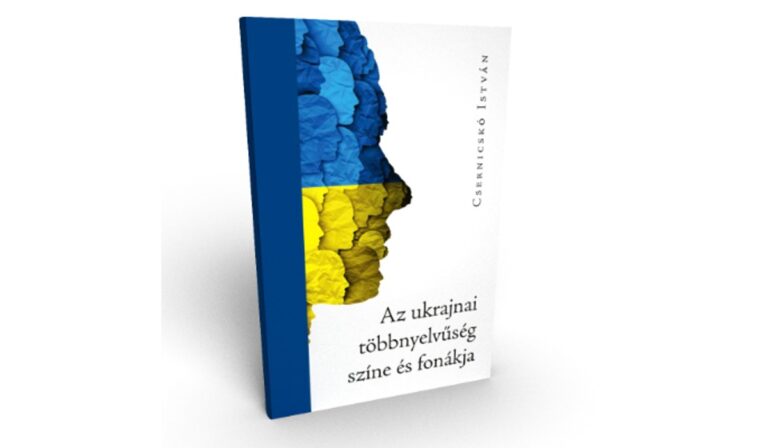 Könyvajánló: Az ukrajnai többnyelvűség színe és fonákja