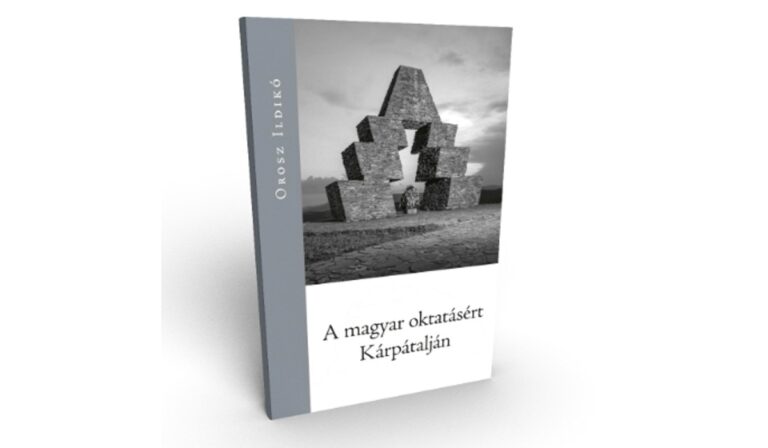 Könyvajánló: A magyar oktatásért Kárpátalján