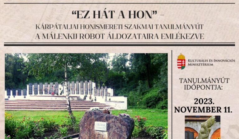 „EZ HÁT A HON” – kárpátaljai honismereti szakmai tanulmányút