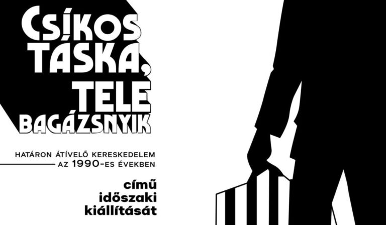 Csíkos táska, tele bagázsnyik – kiállítás a ’90-es évek határvilágáról