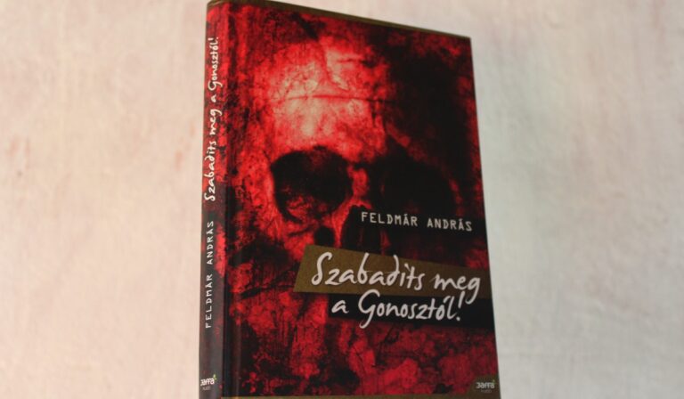 Könyvajánló: Szabadíts meg a Gonosztól!