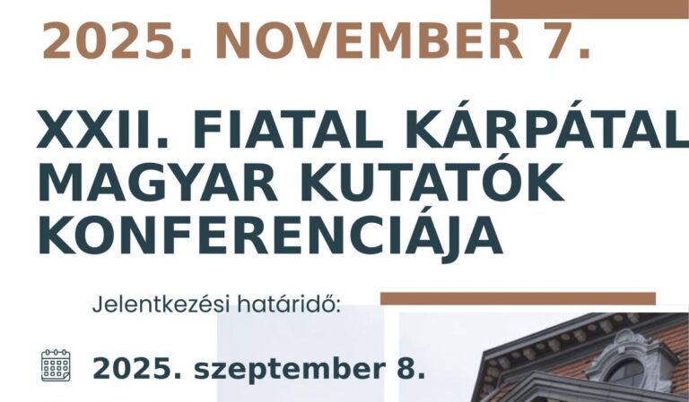 Felhívás – XXII. Fiatal Kárpátaljai Magyar Kutatók Konferenciája