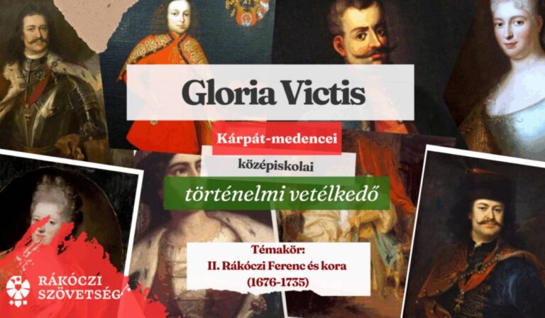 Gloria Victis 2026 – Kárpát-medencei középiskolai történelmi vetélkedő